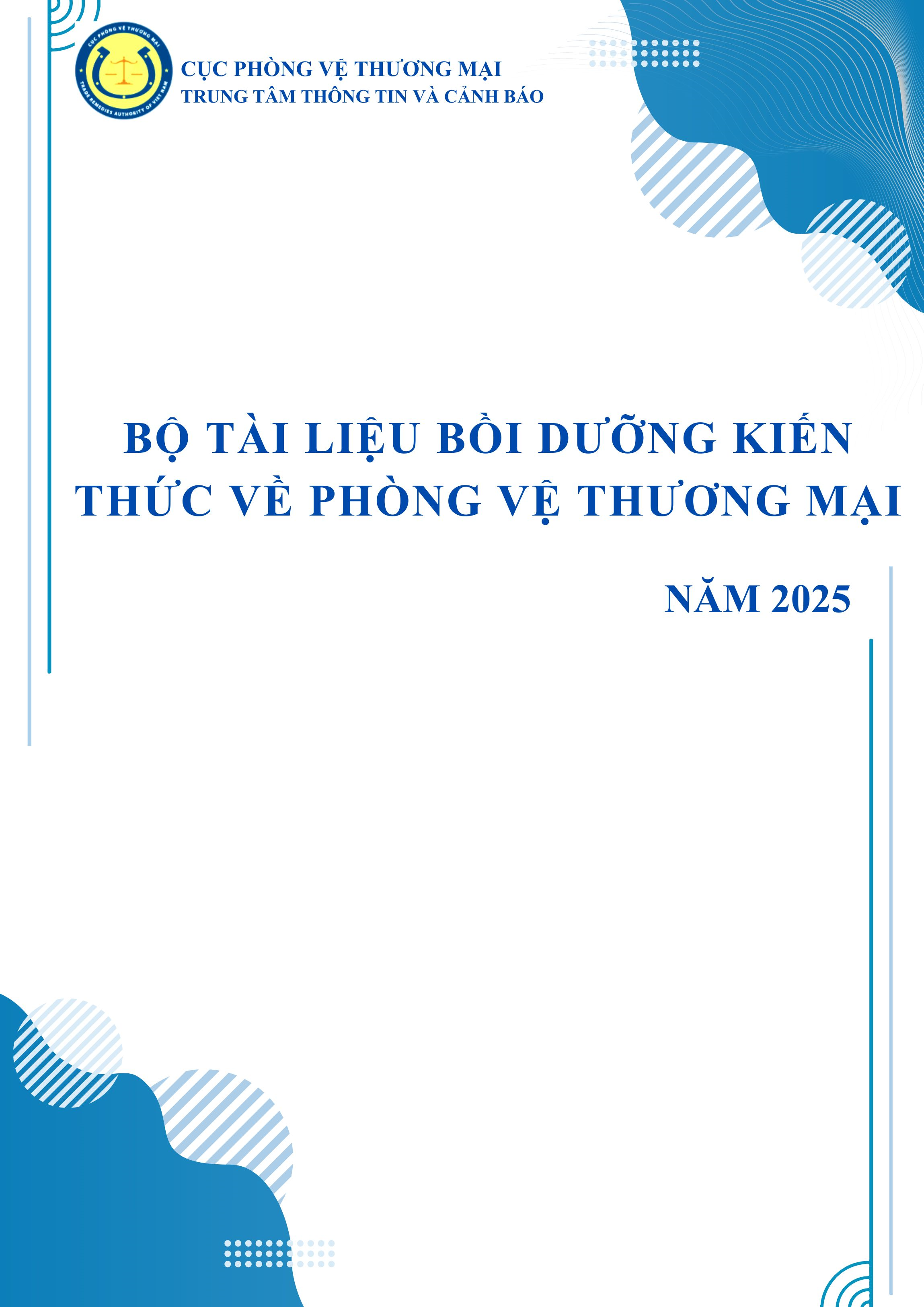 Bộ tài liệu bồi dưỡng kiến thức về Phòng vệ thương mại năm 2025